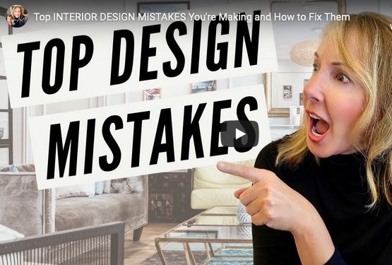 Top Interior Design Mistakes